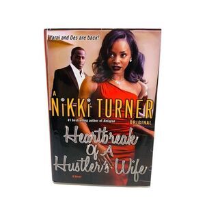 Heartbreak of a Hustler's Wife Novel by Nikki Turner Hardcover 2011